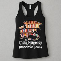 Easily Distracted By Dragons And Books Womens Tank Top