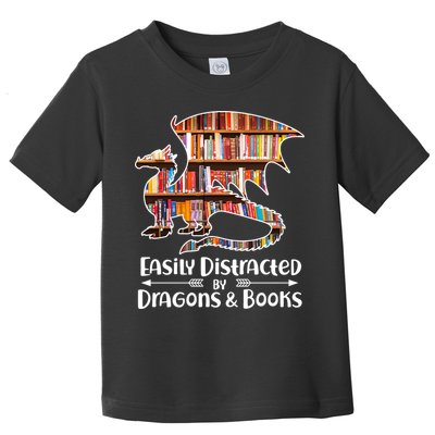 Easily Distracted By Dragons And Books Toddler T-Shirt
