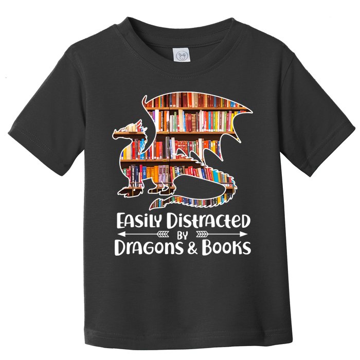 Easily Distracted By Dragons And Books Toddler T-Shirt