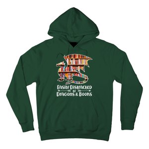 Easily Distracted By Dragons And Books Hoodie