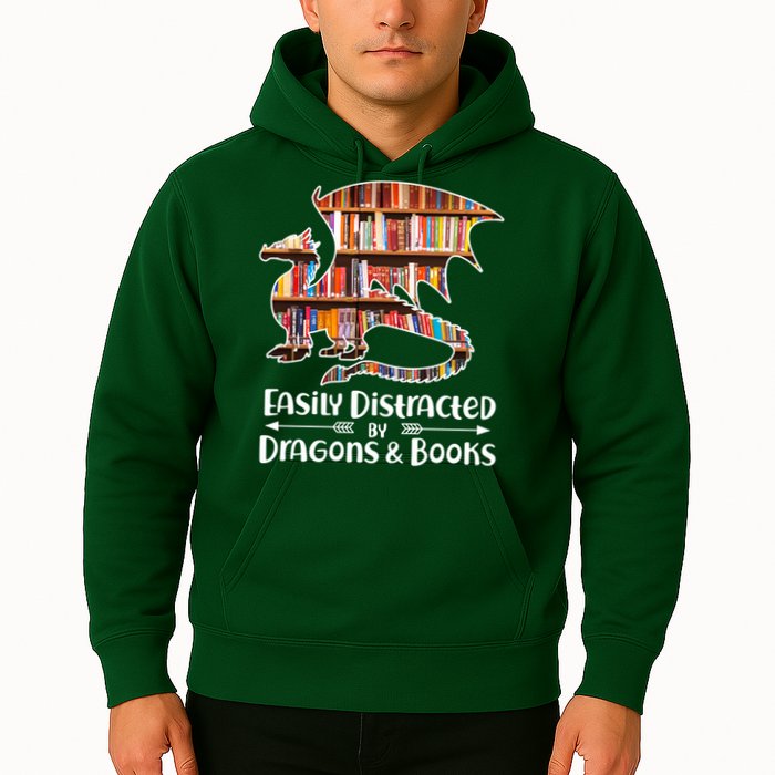 Easily Distracted By Dragons And Books Hoodie