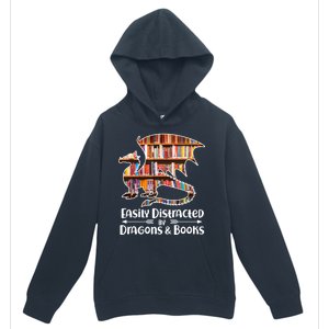 Easily Distracted By Dragons And Books Urban Pullover Hoodie