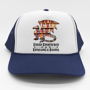 Easily Distracted By Dragons And Books Trucker Hat