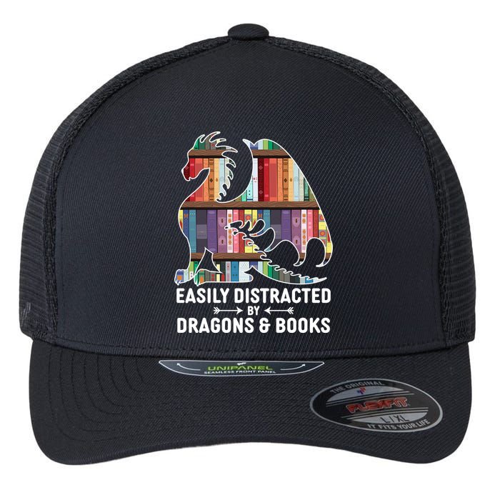 Easily Distracted By Dragons and Books Fantasy Book Lover Flexfit Unipanel Trucker Cap