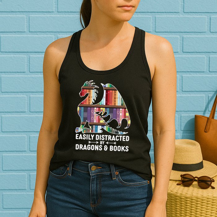 Easily Distracted By Dragons and Books Fantasy Book Lover Womens Tank Top