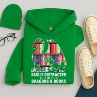 Easily Distracted By Dragons and Books Fantasy Book Lover Hoodie