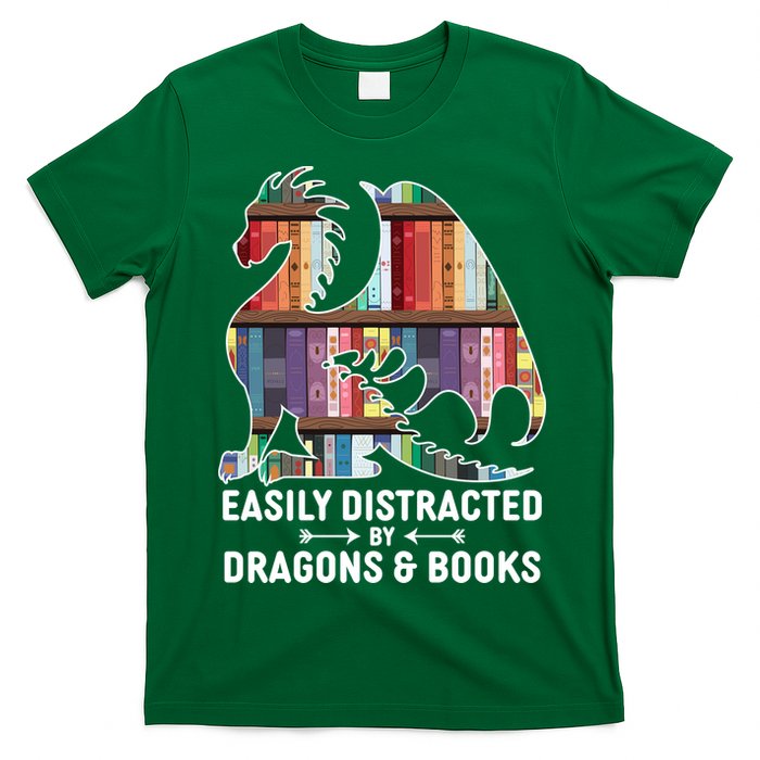 Easily Distracted By Dragons and Books Fantasy Book Lover T-Shirt