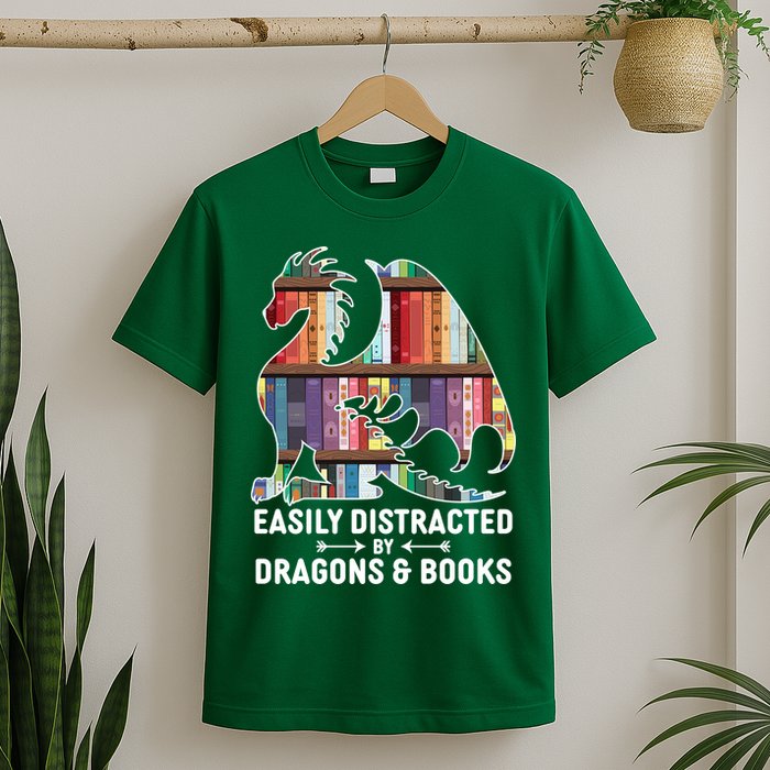 Easily Distracted By Dragons and Books Fantasy Book Lover T-Shirt