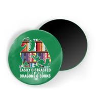 Easily Distracted By Dragons and Books Fantasy Book Lover Magnet