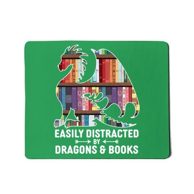 Easily Distracted By Dragons and Books Fantasy Book Lover Mousepad