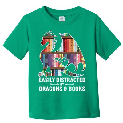 Easily Distracted By Dragons and Books Fantasy Book Lover Toddler T-Shirt
