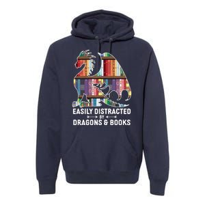 Easily Distracted By Dragons and Books Fantasy Book Lover Premium Hoodie