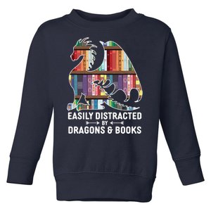 Easily Distracted By Dragons and Books Fantasy Book Lover Toddler Sweatshirt