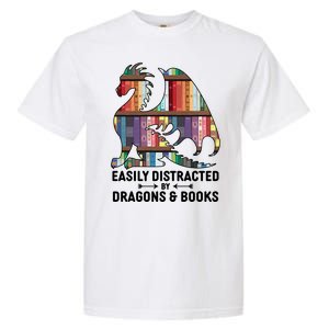 Easily Distracted By Dragons and Books Fantasy Book Lover Garment-Dyed Heavyweight T-Shirt