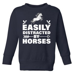 Easily Distracted By Horses Toddler Sweatshirt