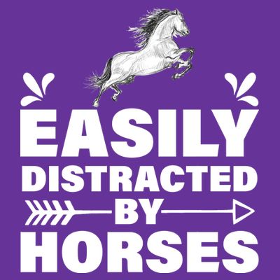 Easily Distracted By Horses T-Shirt