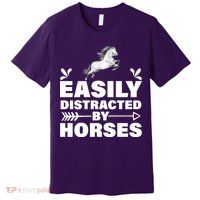 Easily Distracted By Horses Premium T-Shirt