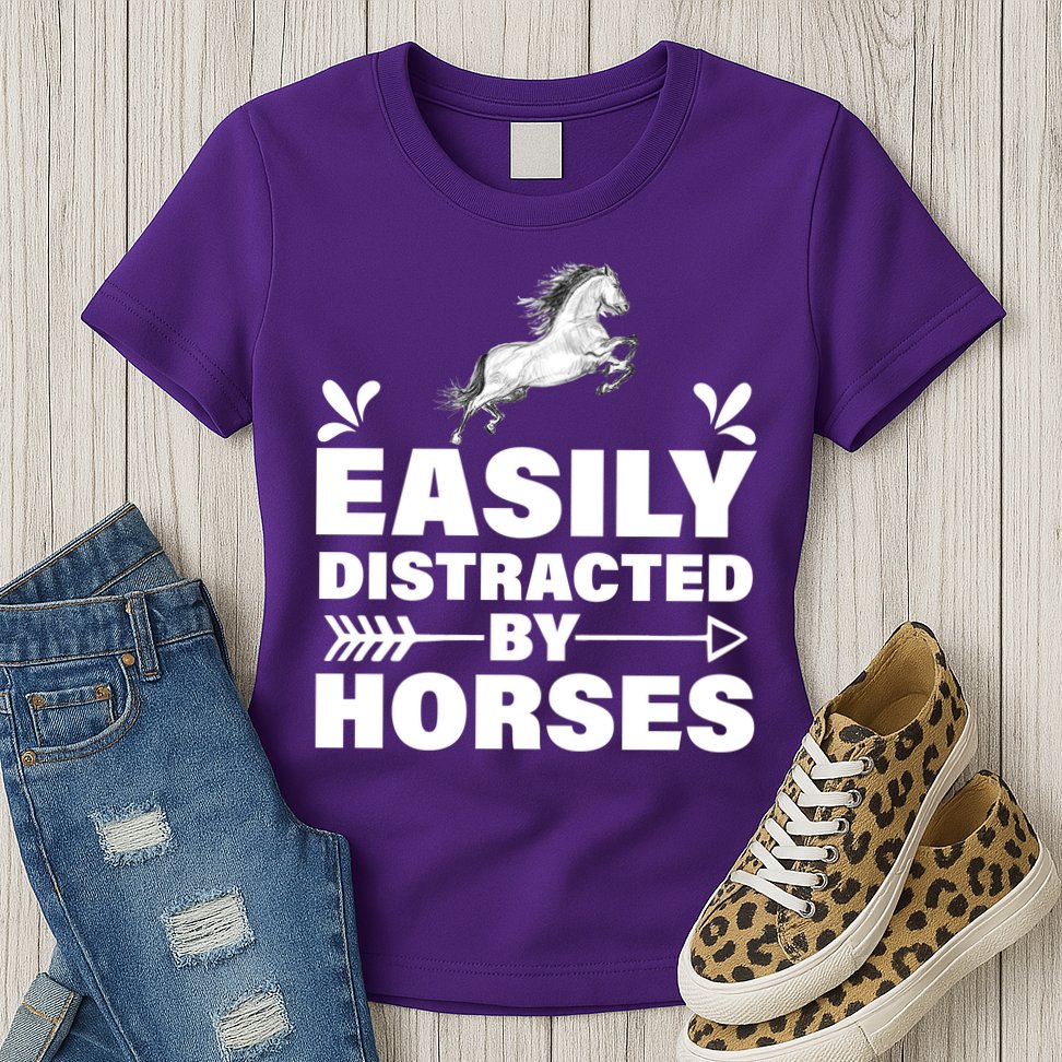 Easily Distracted By Horses Womens T-Shirt