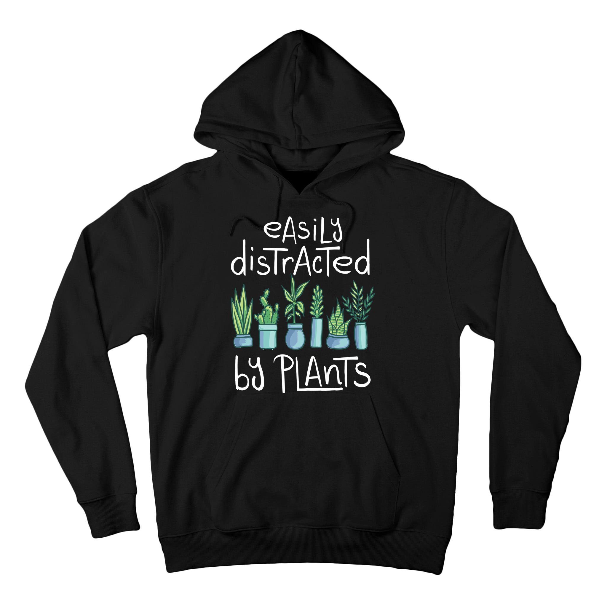 Easily Distracted By Plants Tall Hoodie