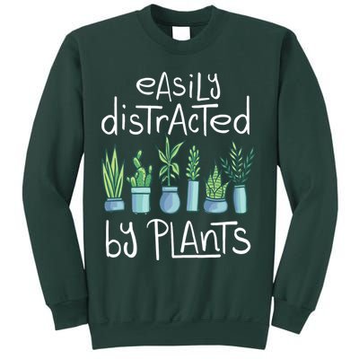 Easily Distracted By Plants Sweatshirt