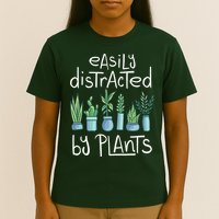 Easily Distracted By Plants T-Shirt