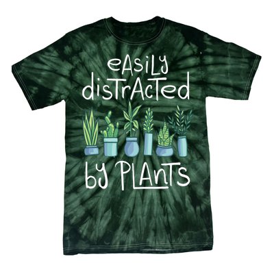 Easily Distracted By Plants Tie-Dye T-Shirt