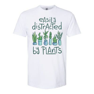 Easily Distracted By Plants Softstyle CVC T-Shirt