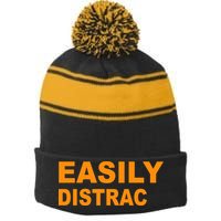 Easily Distrac(ted) Distracted Funny Stripe Pom Pom Beanie