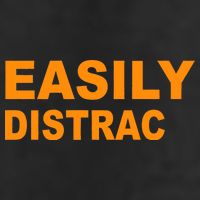 Easily Distrac(ted) Distracted Funny Beanie