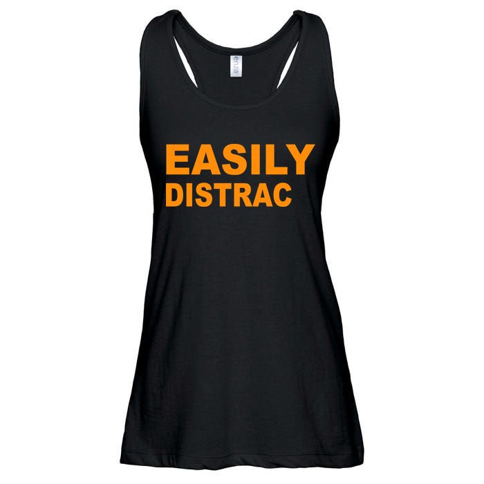 Easily Distrac(ted) Distracted Funny Ladies Essential Flowy Tank