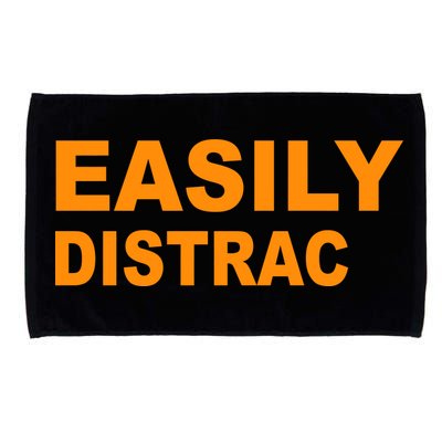 Easily Distrac(ted) Distracted Funny Microfiber Hand Towel