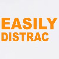 Easily Distrac(ted) Distracted Funny Garment-Dyed Sweatshirt