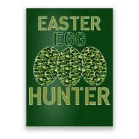 Easter Egg Hunter Camo Eggs Funny Egg Hunt Poster