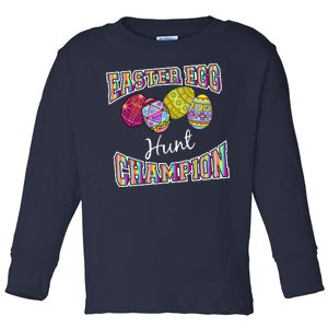 Easter Egg Hunting Champion Toddler Long Sleeve Shirt