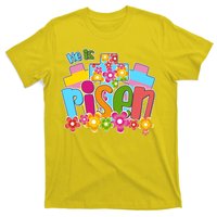 Easter He Is Risen Spring flowers T-Shirt