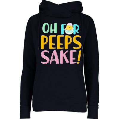 Easter Oh For Peeps Sake Womens Funnel Neck Pullover Hood