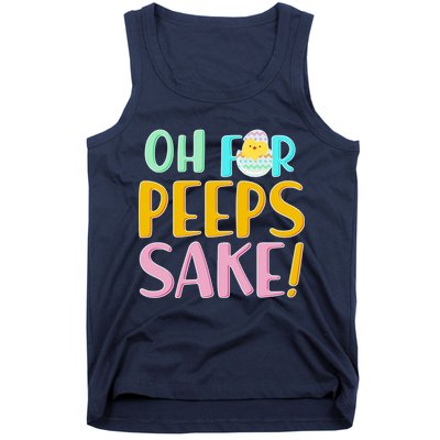 Easter Oh For Peeps Sake Tank Top
