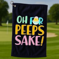 Easter Oh For Peeps Sake Golf Towel