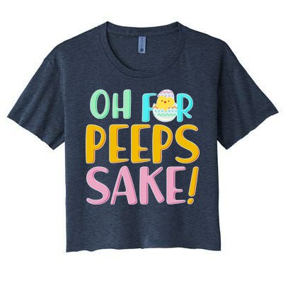 Easter Oh For Peeps Sake Women's Crop Top Tee