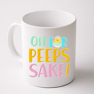 Easter Oh For Peeps Sake Coffee Mug