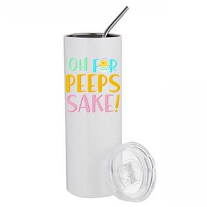 Easter Oh For Peeps Sake Stainless Steel Tumbler