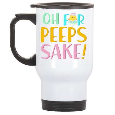 Easter Oh For Peeps Sake Stainless Steel Travel Mug