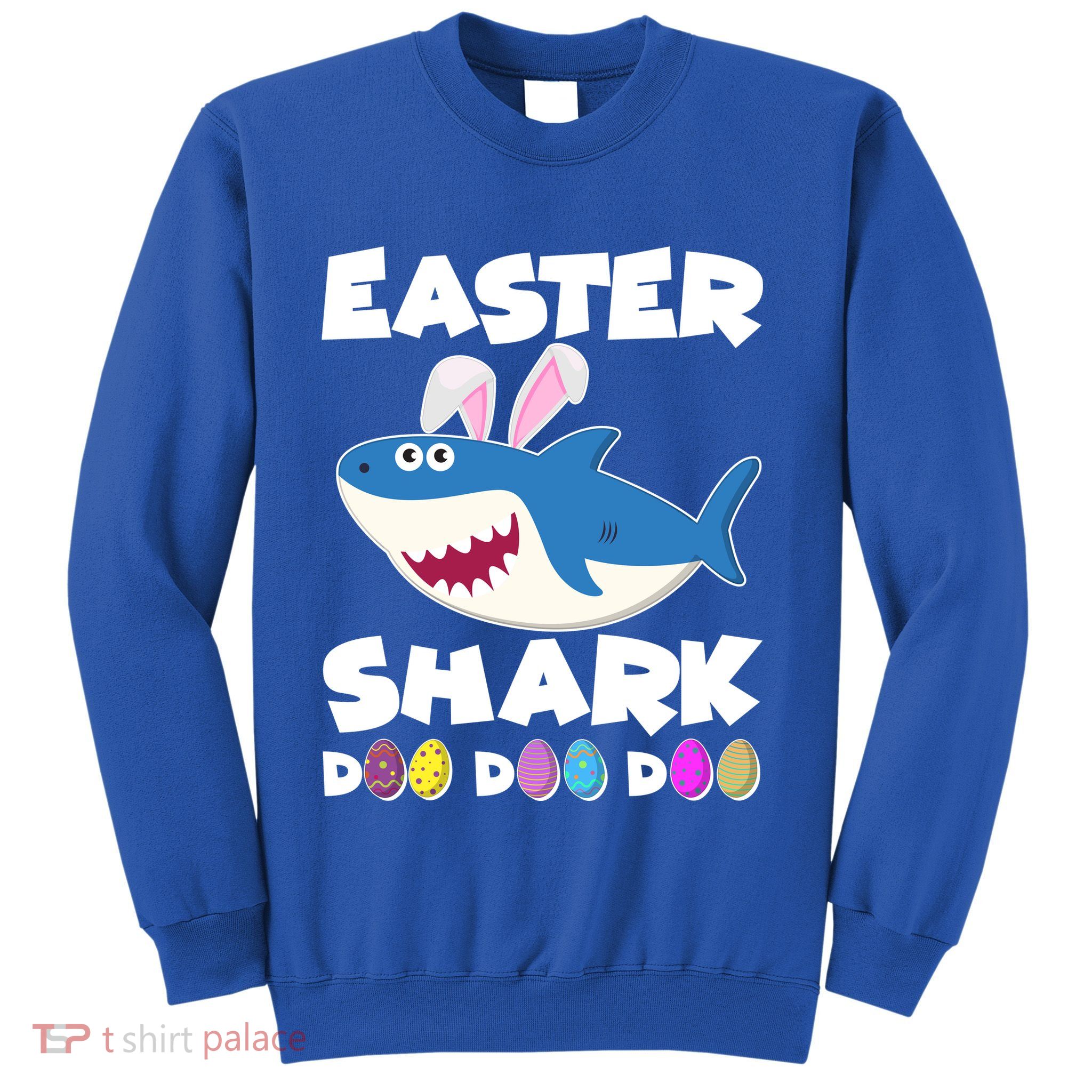 Easter Shark Doo Doo Doo Sweatshirt