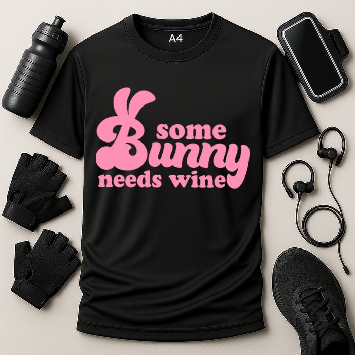 Easter Some Bunny Needs Wine Cooling Performance Crew T-Shirt