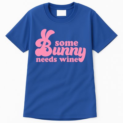 Easter Some Bunny Needs Wine Tall T-Shirt