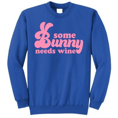 Easter Some Bunny Needs Wine Tall Sweatshirt