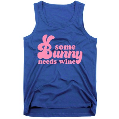 Easter Some Bunny Needs Wine Tank Top