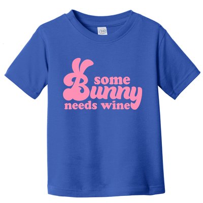 Easter Some Bunny Needs Wine Toddler T-Shirt