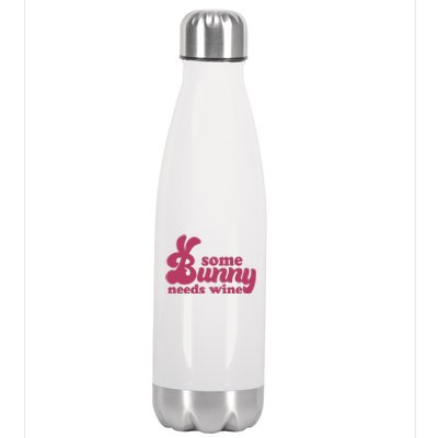 Easter Some Bunny Needs Wine Stainless Steel Insulated Water Bottle