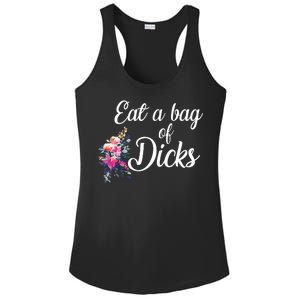 Eat A Bag Of Dicks  Ladies PosiCharge Competitor Racerback Tank